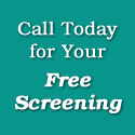 Call Today for Your Free Screening